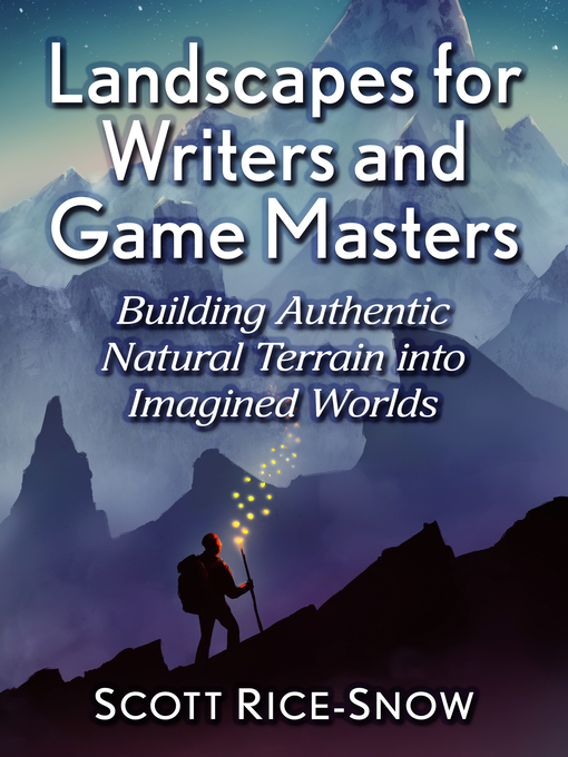 Title details for Landscapes for Writers and Game Masters by Scott Rice-Snow - Available